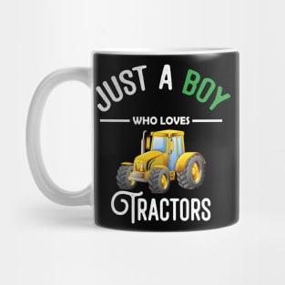 Kids Farm Lifestyle Just A Boy Who Loves Tractors Mug